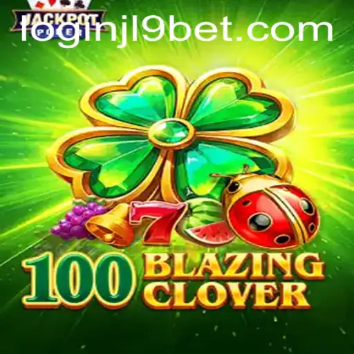 Explore the Thrilling World of 100BlazingClover: A Game of Chance and Strategy