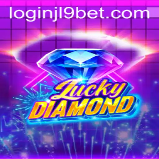 Exploring LuckyDiamond: The Thrills of Jl9 Bet Login and Gameplay